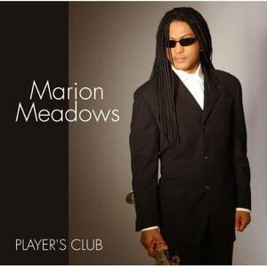Marion Meadows - Players Club  CD